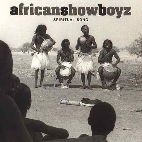 AFRICAN SHOW BOYZ