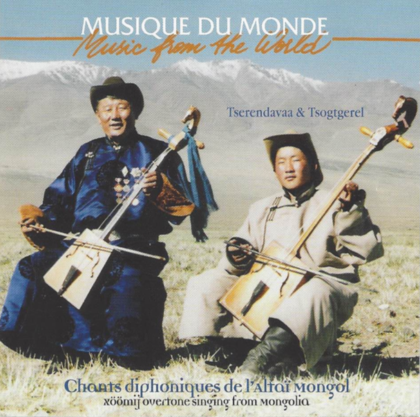 Chants diphoniques de l'Altaï mongol