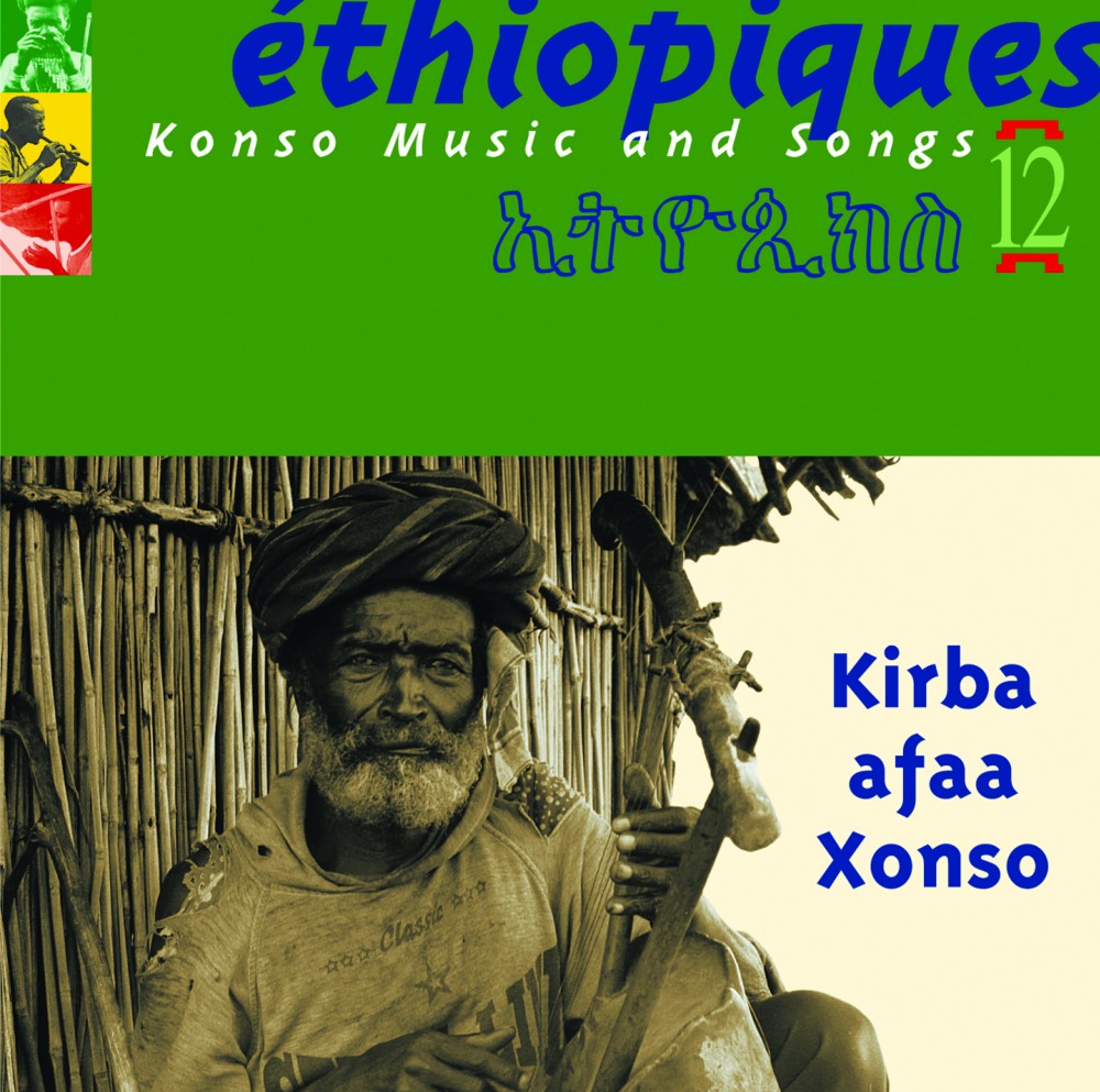 Ethiopiques Volume 12, Konso Music And Songs