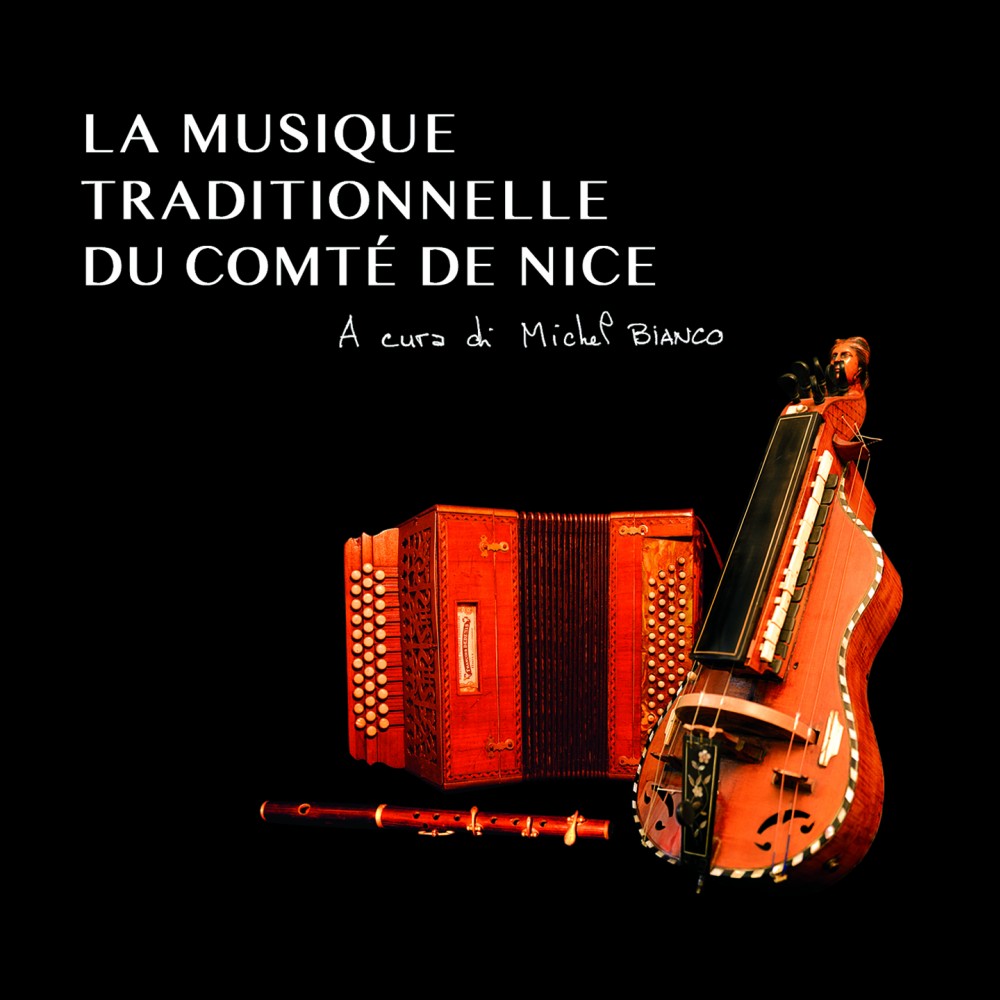 Musique Traditionnelle Du Comté De Nice - Corou De Berra

