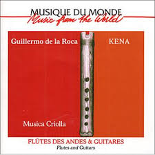 Flûtes des Andes & Guitares - Kena