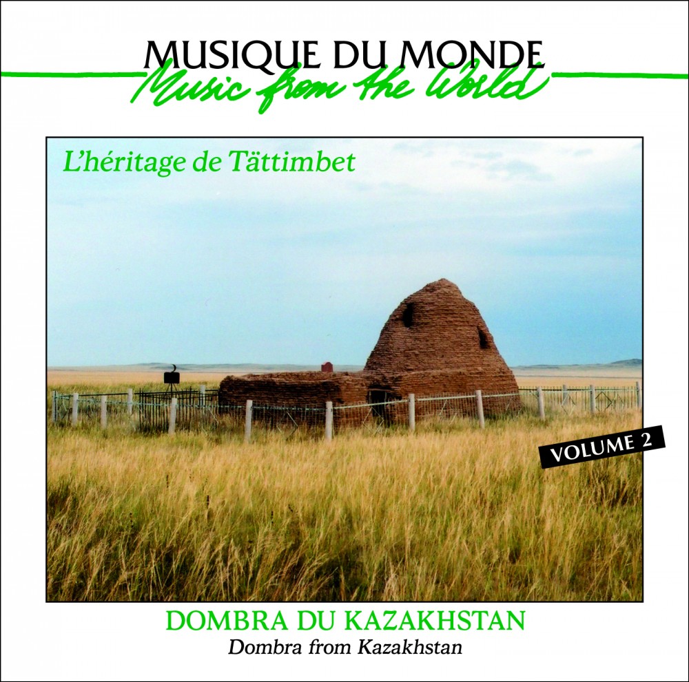 Dombra Du Kazakhstan, Vol 2, L'Héritage De Tättimbet